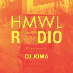 HMWL Radio Mix - DJ Joma