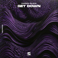 Carson Black - Get Down