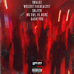 Da"509"FiveCypher. ($kalez x WillistheRealist x NoOneIsHere x $chlick x SaintFox) [Prod. $kalez]