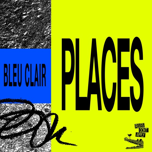 Bleu Clair - Places