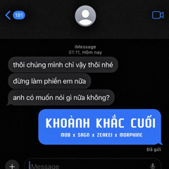 KHOẢNH KHẮC CUỐI-MOB x SAGN x ZEAKEI x 0%nicotine