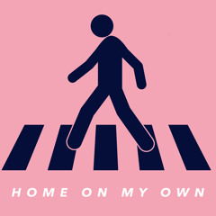 Home on My Own