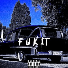 FUK IT ILL FIND MY $ELF (Prod. By Komplexx Beatz)