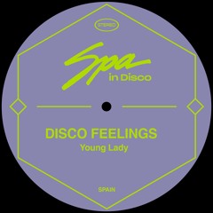 [SPA225] DISCO FEELINGS - Young Lady