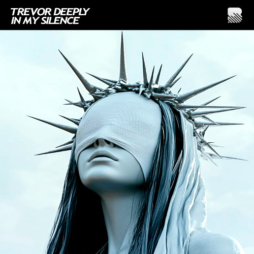 Trevor Deeply - In My Silence (Out Soon / 21 Oct.)