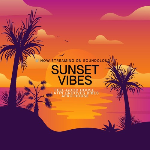 Sunset Vibes June 2025 Afro-house