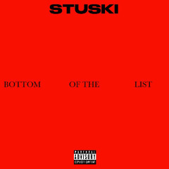 BOTTOM OF THE LIST ft: Quadaintshit