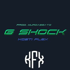 G-SHOCK (prod. Murdabeatz)