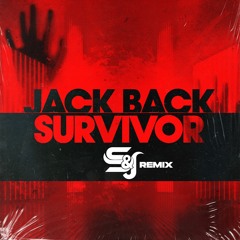 Jack Back - Survivor (Edit)