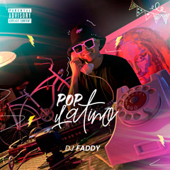 DJ FADDY - POP LATINO
