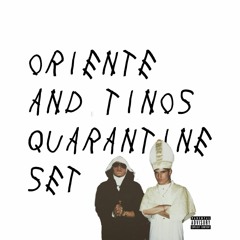 ORIENTE AND TINOS 40 MINUTE RIDDIM DUBSTEP QUARANTINE SET