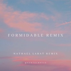 Stromae - Formidable (@northernelg Remix)