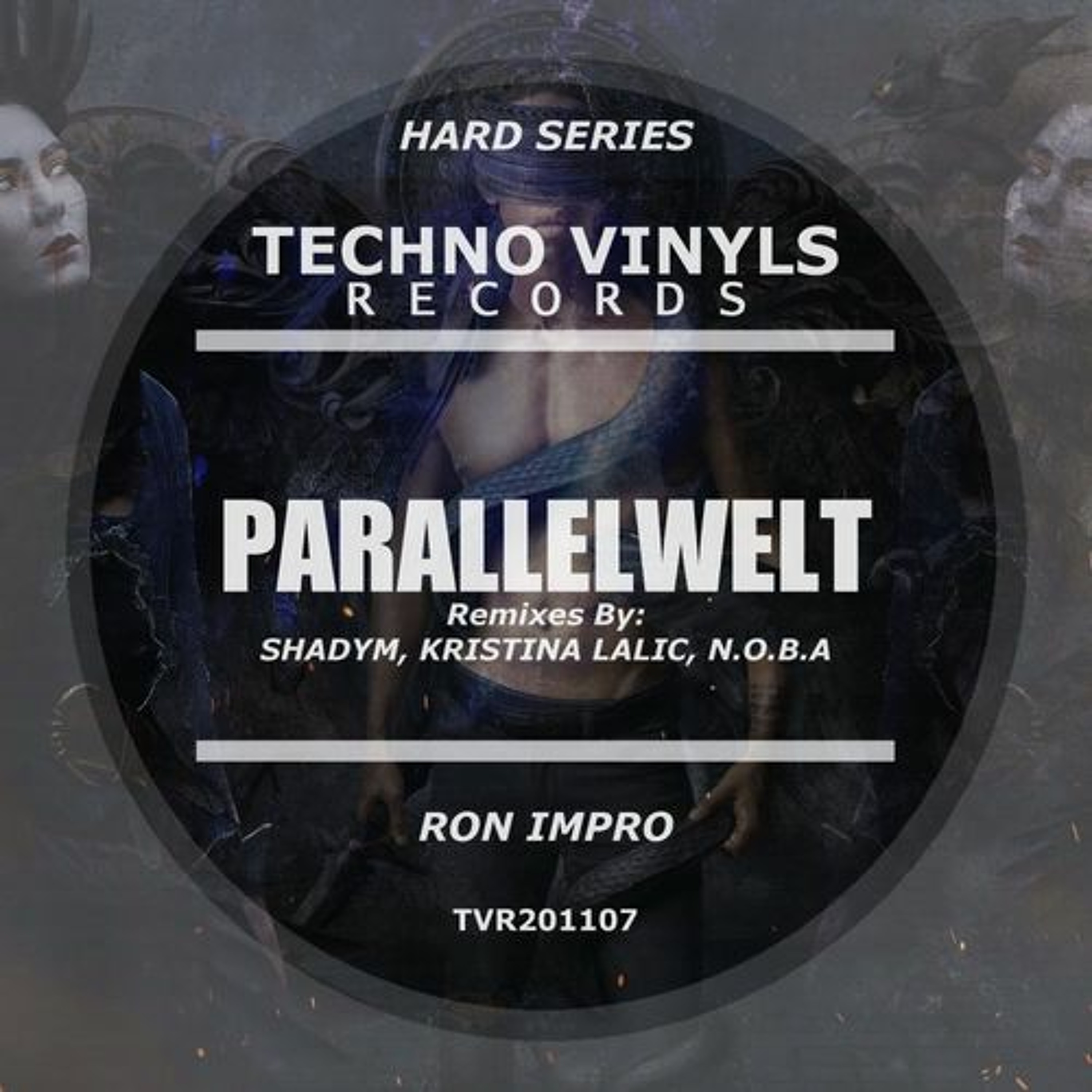 Ron Impro - Parallelwelt (Kristina Lalic Remix) [Techno Vinyls Records]