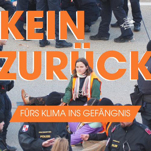 Kein Zurück: Fürs Klima ins Gefängnis