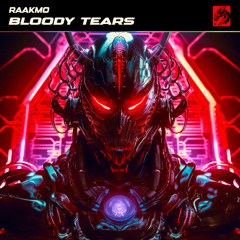 RAAKMO - Bloody Tears