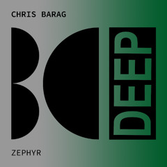 Chris Barag - Zephyr (Original Mix)
