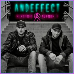 Andeffect - Electric Avenue #01 [2023/11]