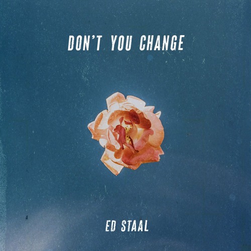 Don't You Change