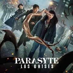 [Ver-HD] Online 기생수: 더 그레이-Parasyte: Los grises (2024) Season 1 episodio completo [1-6]
