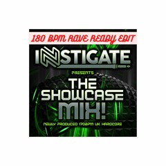 Instigate - 180 Showcase Mix