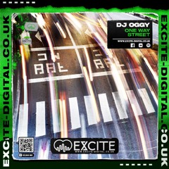 One Way Street ( Out Now ) On EXCITE-DIGITAL.CO.UK