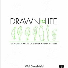 READ⚡️DOWNLOAD❤️ Drawn to Life 20 Golden Years of Disney Master Classes Volume 1 The Walt St