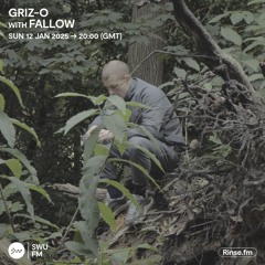 Griz-O with Fallow - 12 January 2025