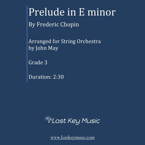 Chopin Prelude In E Minor - String Orchestra