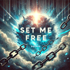 Set Me Free