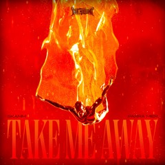 Skamm & Parra Mier - Take Me Away
