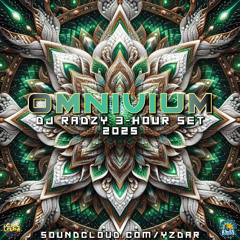 DJ RADZY - OMNIVIUM 2025 3-HOUR SET