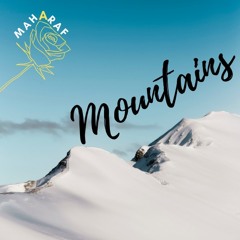 {FREE DOWNLOAD || NEW MUSIC 2020} | Mountains - Prod. By Maheraf