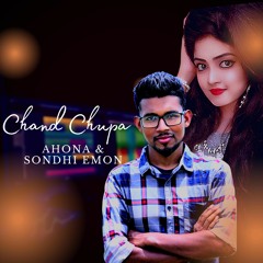 Chand Chhupa Ahona & Emon