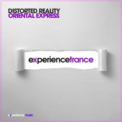Distorted Reality - Oriental Express Ep 021 (DBKM Guestmix)