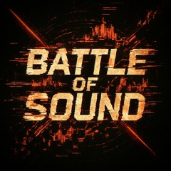 Battle of Sound