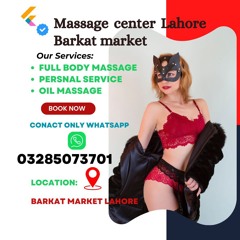 massage center in lahore johar town 0328 5073701