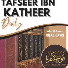 Tafseer Ibn Katheer Suratul An'aam Ay 125-127