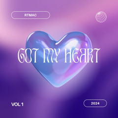 Got My Heart