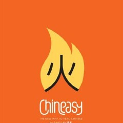 [READ] [EPUB KINDLE PDF EBOOK] Chineasy: The Easy Way to Learn Chinese by  ShaoLan Hs