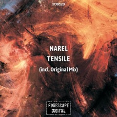 Narel — Tensile (Original Mix)