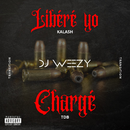 Kalash X Triangle Des Bermudes - Libéré yo X Chargé (Gqom) TRANSITION DJ WEEZY