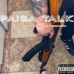 Jayy-L X Chapo - Paisa Talk
