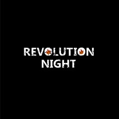 REVOLUTION NIGHT Mix