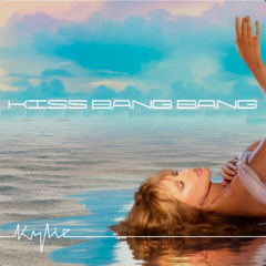 Kylie Minogue - Kiss Bang Bang (Ivan Diaz & Andres Diaz Remix) FREE DOWNLOAD FULL VOX!