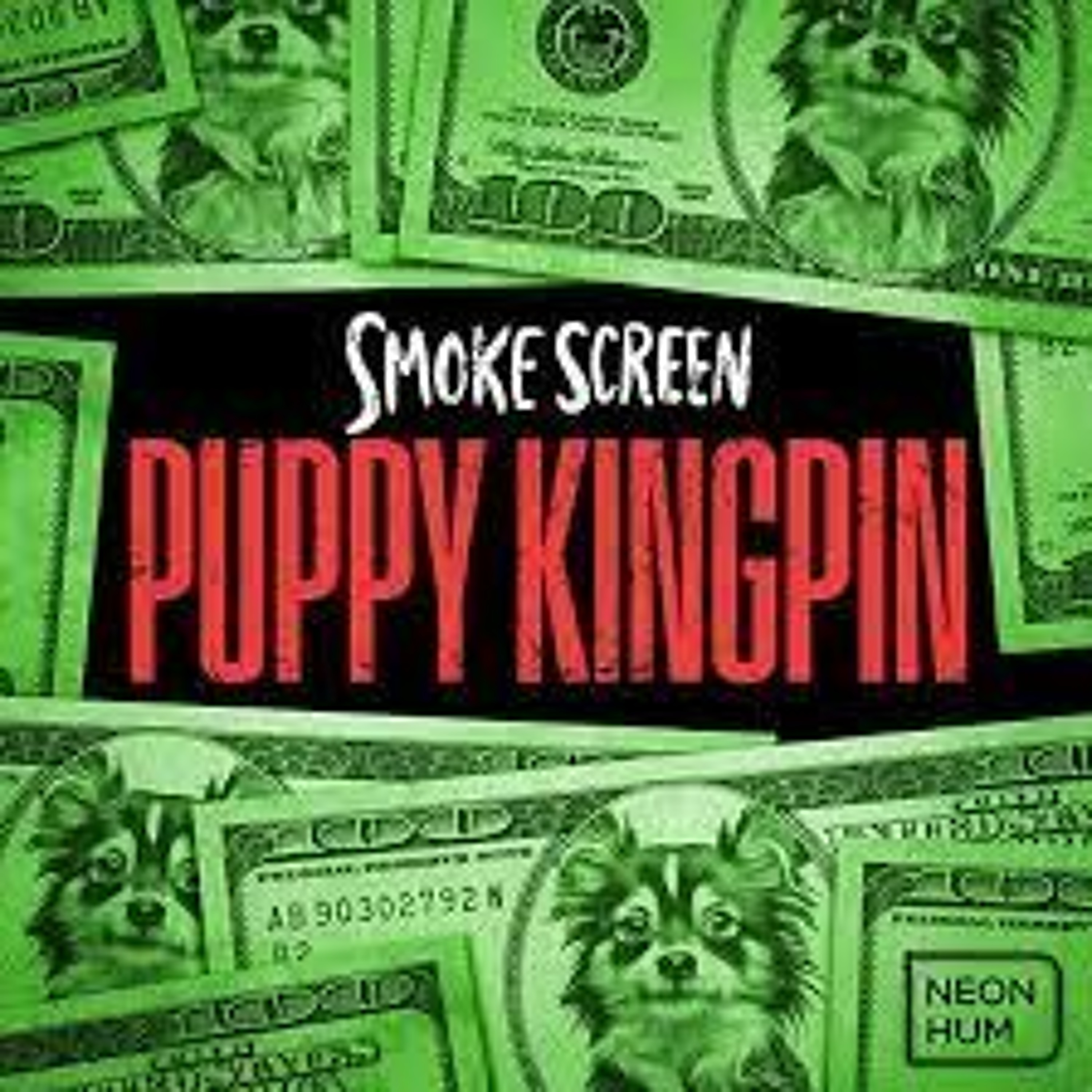 Smoke Screen: Puppy Kingpin Image