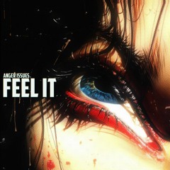 Feel It [free download]