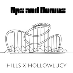 UPS AND DOWNS FT HOLLOWLUCY *music video in description*