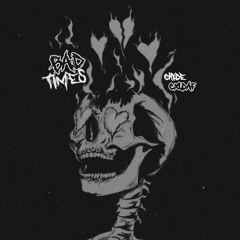 Chyde X Cxldaf - Bad Times