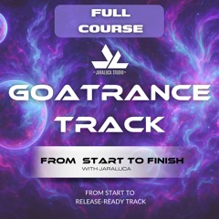 Goa Trance Track From Start To Finish ( Course )
