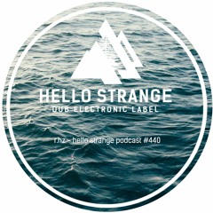 r.hz - hello strange podcast #440